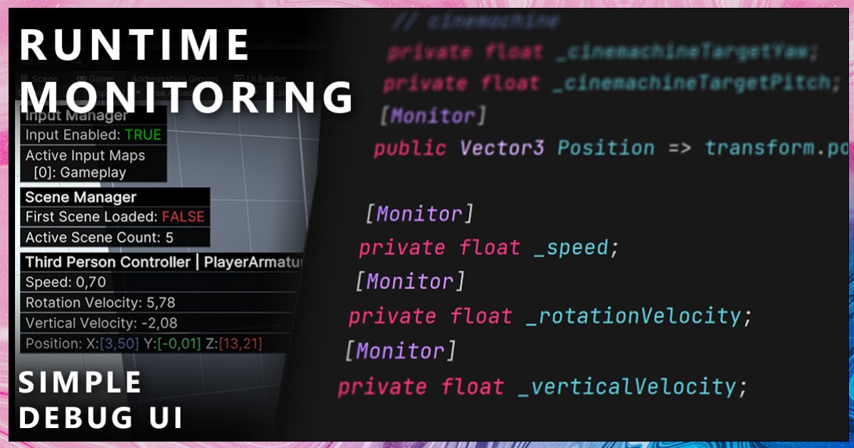 Runtime Monitoring | Integration | Unity Asset Store