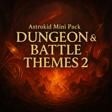 Astrokid Mini Pack – Dungeon & Battle Themes 2