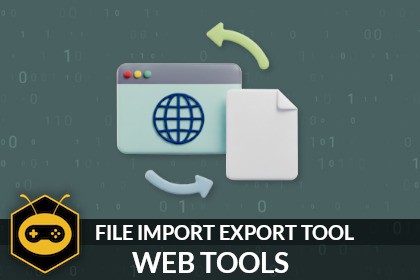 Web Tools: File Import Export Tool