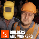 Builders and Workers - Construction