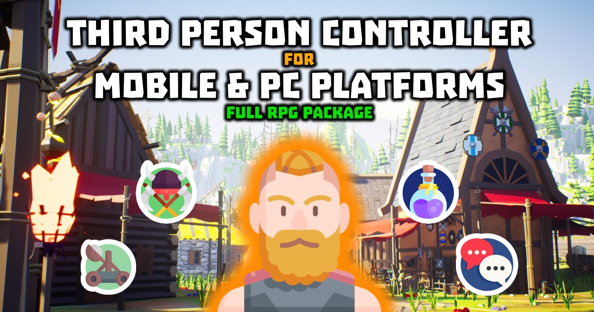 Complete Third Person Controller RPG System for Mobile and PC Platforms