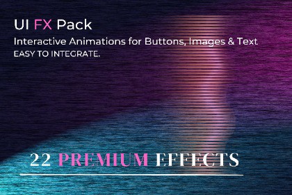 UI FX Pack – Interactive Animations for UI ELEMENTS - Beginner Friendly