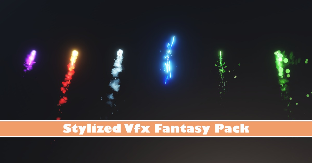 Stylized Vfx Fantasy Pack | VFX | Unity Asset Store