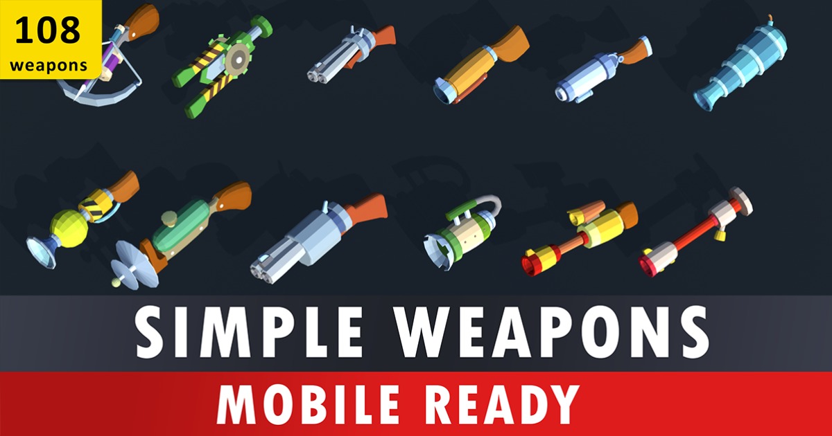 Game Weapon Simple Stylized Weapons pack - Low Poly Guns | 3D Weapons | Unity Asset Store