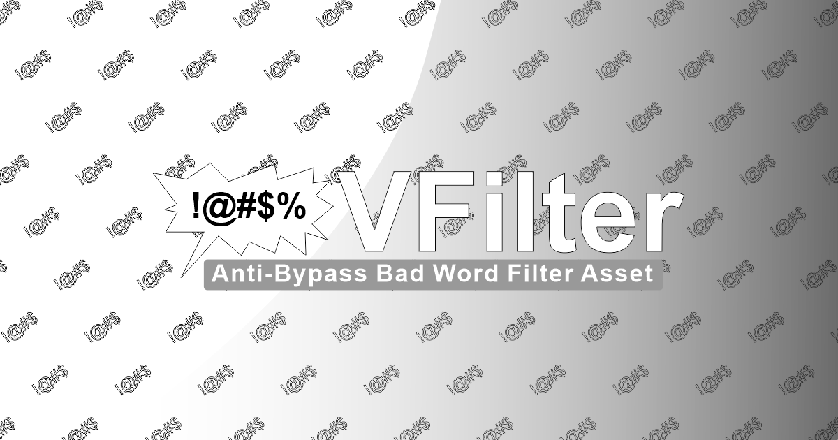 Filter Function Definition Unity VFilter - Anti-Bypass Bad Word Filter | Utilities Tools | Unity Asset Store