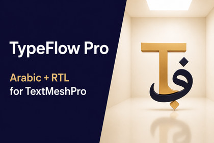 TypeFlow Pro | Animated RTL & Arabic Text for TextMeshPro