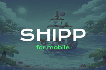 Shipp : The Mobile Pipeline