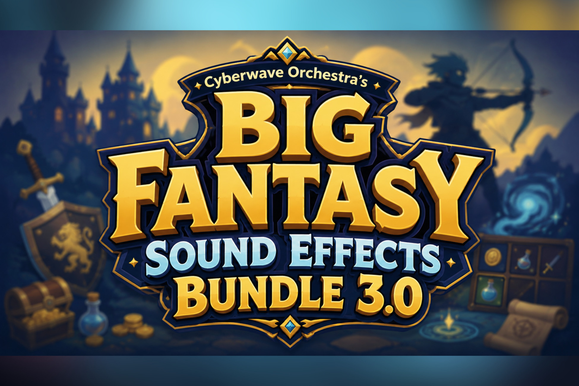 Big Fantasy Sound Effects Bundle Collection 3.0