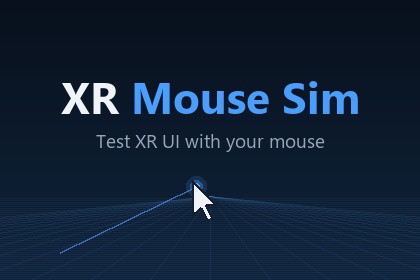 XR Mouse Sim — Test XR UI in Play Mode, No Headset