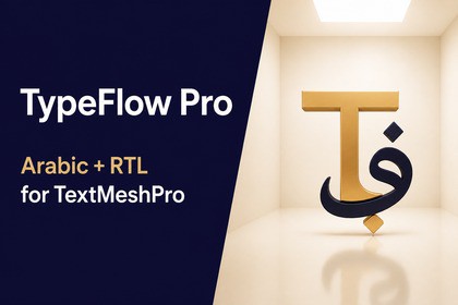 TypeFlow Pro | Animated RTL & Arabic Text for TextMeshPro