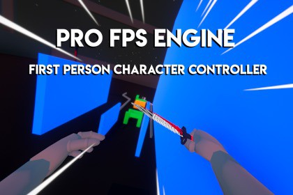 Pro FPS Engine - Character Controller