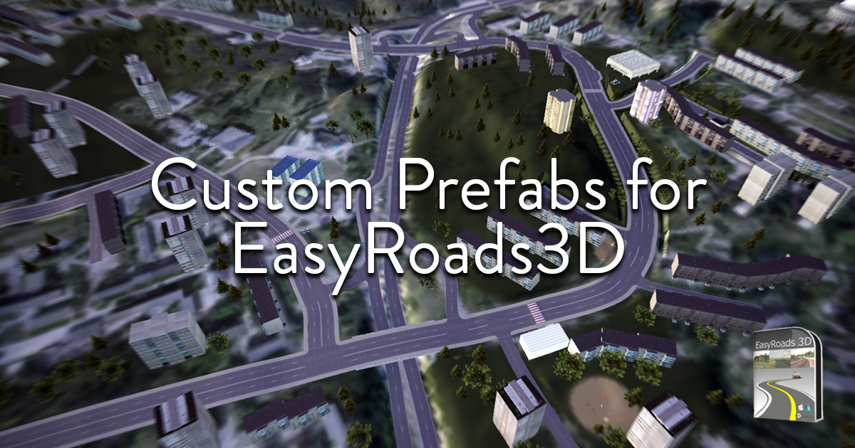 Custom prefabs for Easy Road v3 | 3D Roadways | Unity Asset Store
