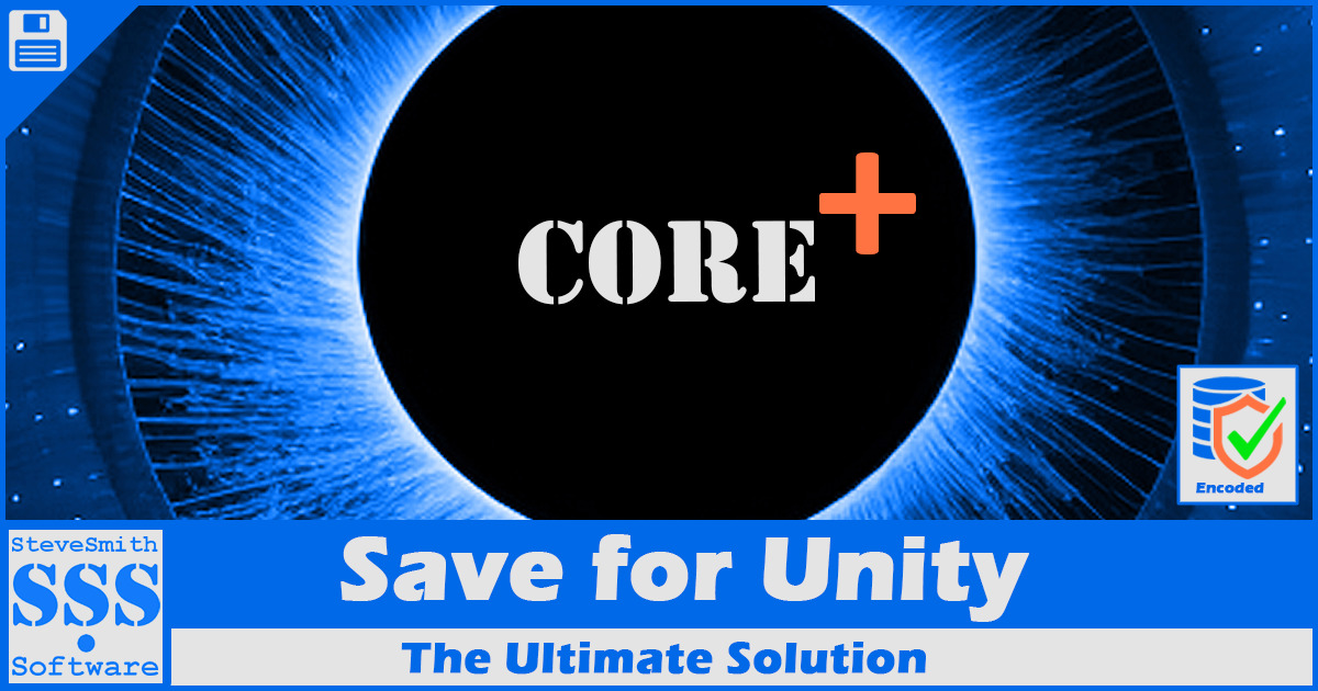 Save for Unity - Core+ Bundle | Utilities Tools | Unity Asset Store