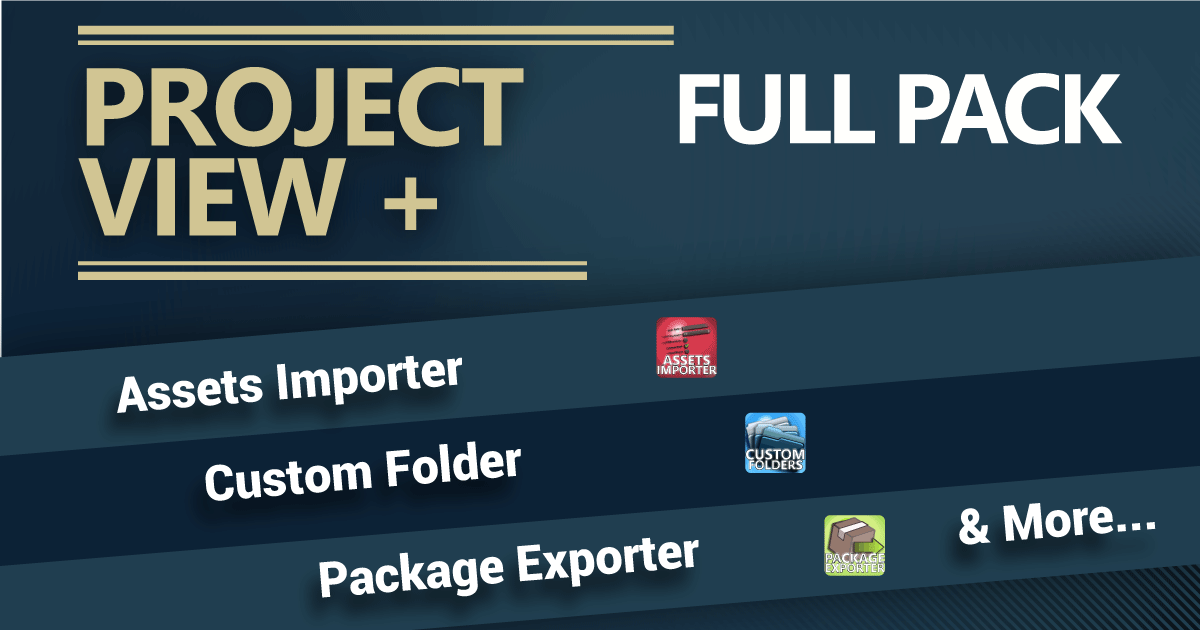 Project View + | Full Pack | Utilities Tools | Unity Asset Store