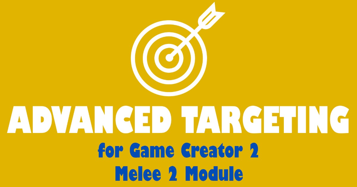 Advanced Melee Targeting for Game Creator 2 Melee Module | ゲームツールキット ...