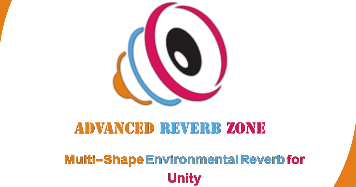 Unity Audio Reverb Zone Advanced Reverb Zone | Audio | Unity Asset Store
