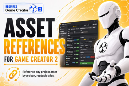 Asset References for Game Creator 2