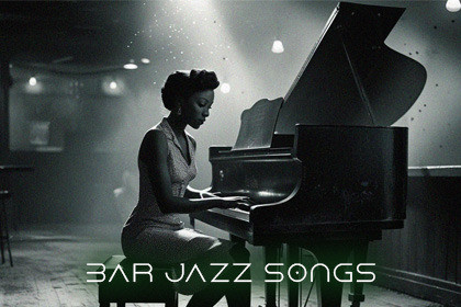 Bar Jazz Songs