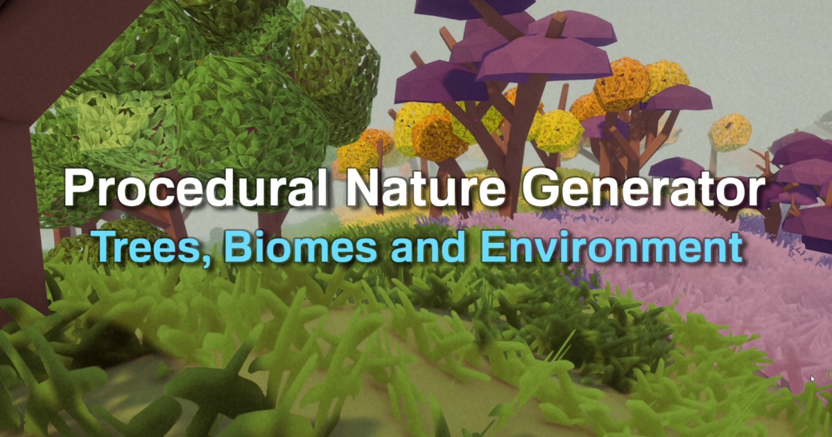 Procedural Nature Generator - Trees, Biomes & Environment | Level ...