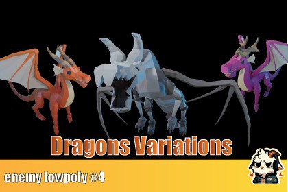 Dragons Variations- Lowpoly #04