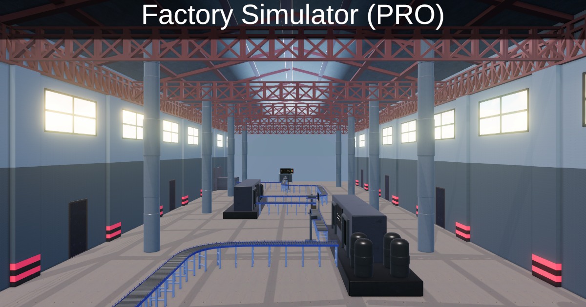 Factory Simulator (PRO) | Systems | Unity Asset Store