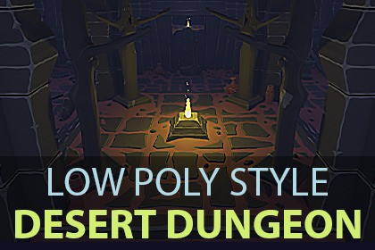 Low Poly Style Desert Dungeon