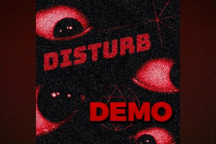 DISTURB (Free Music Pack Demo)
