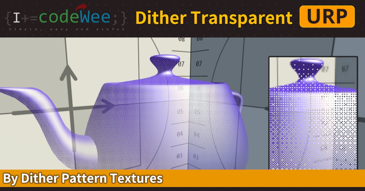 Transparent Unity Stickers Dither Transparent Shader(URP) | ビジュアルエフェクト シェーダー | Unity Asset Store