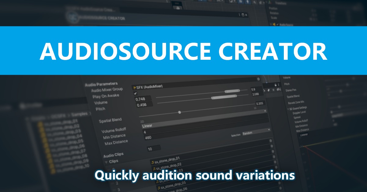 AudioSource Creator Window | Audio | Unity Asset Store