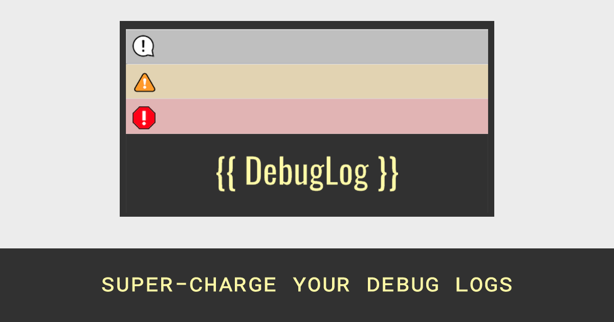 DebugLog | Utilities Tools | Unity Asset Store