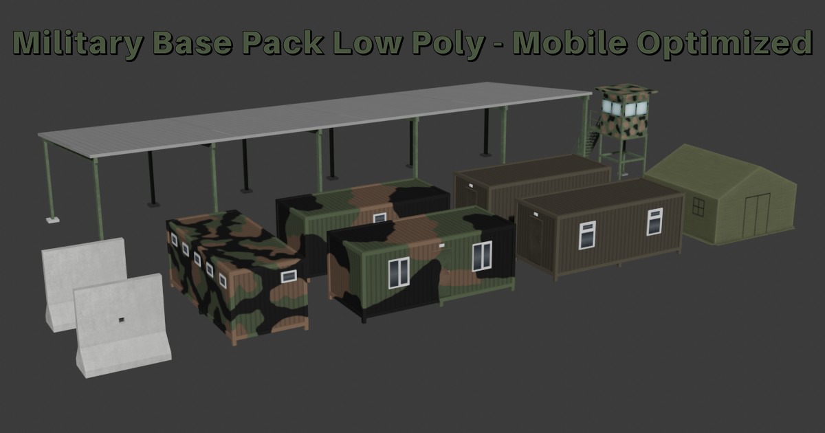 Military Base Pack Low Poly - Mobile Optimized | 3D Environments ...