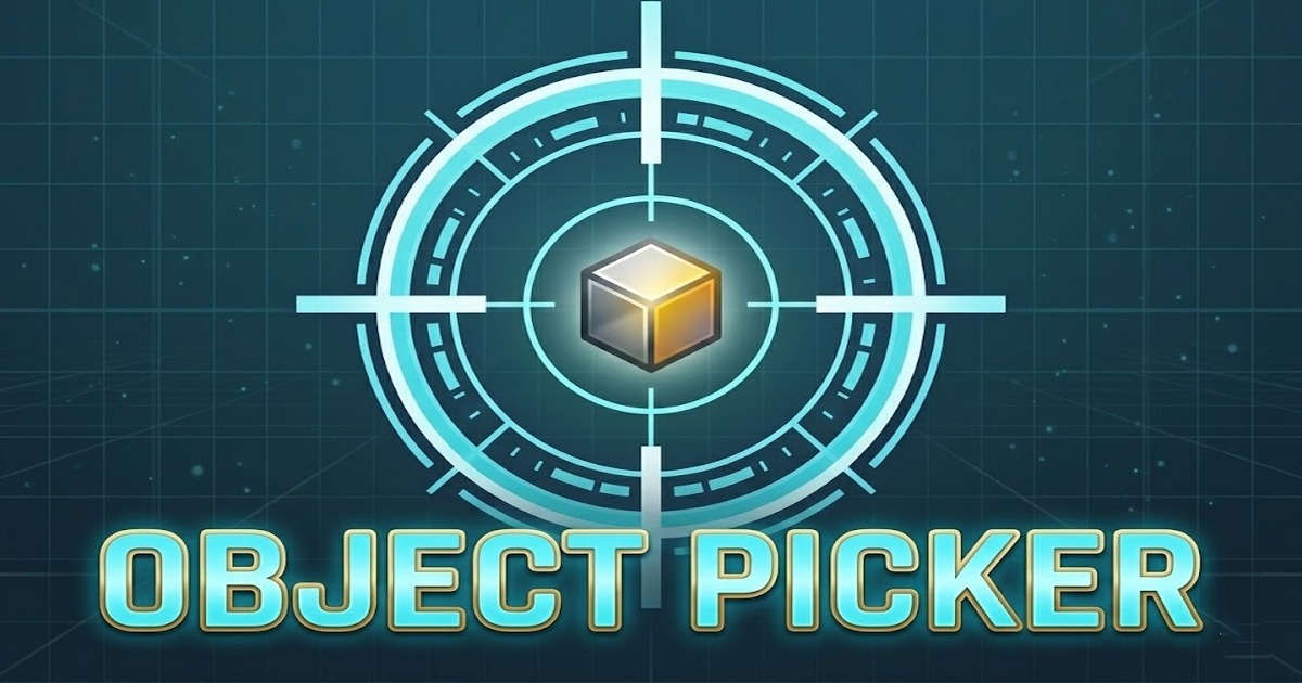 Object Picker - Quickly access the desired object | Utilities Tools ...