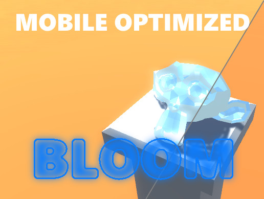 Mobile Optimized Bloom | Fullscreen & Camera Effects | Unity Asset Store