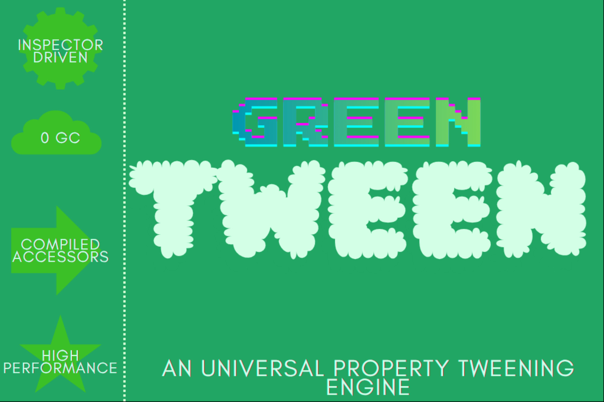 Green Tween - A Reflection Tween Engine designed for Inspector ...