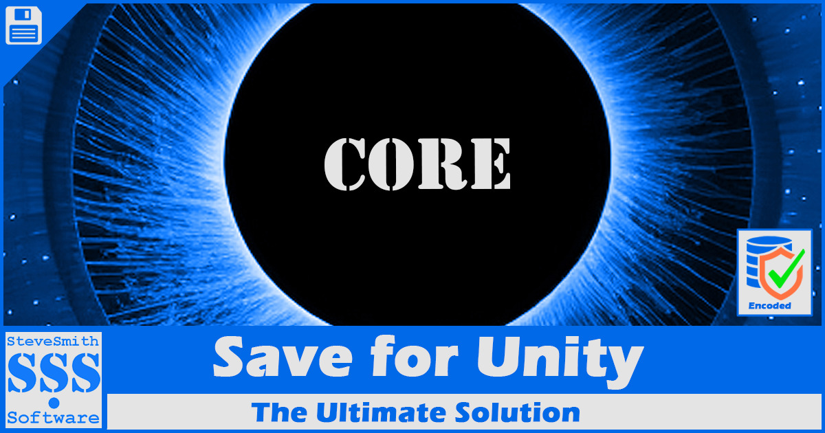Save for Unity Core | Utilities Tools | Unity Asset Store