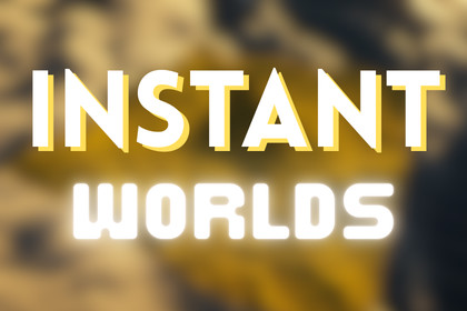 Instant Worlds : Procedural Terrain Generator