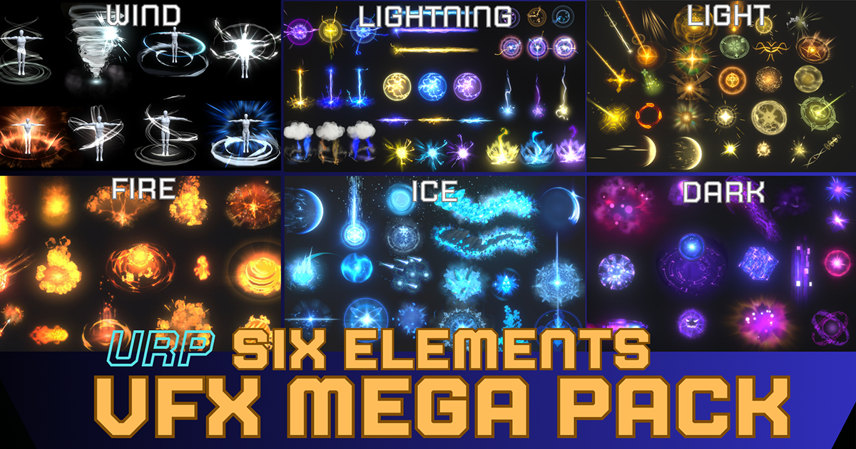 Game VFX - Six Elements VFX Mega Pack(URP) | VFX Particles | Unity ...