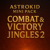 Astrokid Mini Pack – Combat & Victory Jingles 2