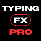Typing FX Pro: Ultimate Edition