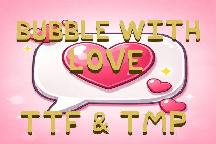 Bubble With Love Font