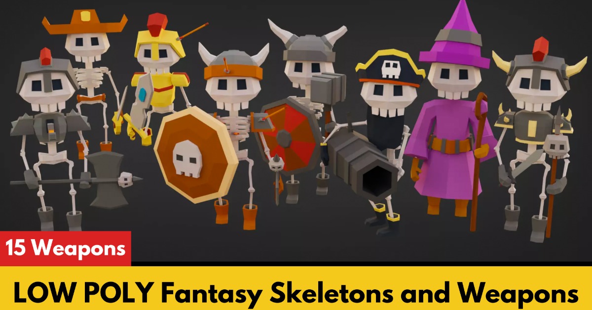 LOW POLY Fantasy Skeletons and Weapons | Characters | Unity Asset Store