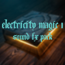 ELECTRICITY MAGIC 1: SOUND FX PACK