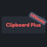 Clipboard Plus Ultimate | Play Mode Save