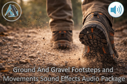 Ground And Gravel Footsteps and Movements Sound Effects Audio Package