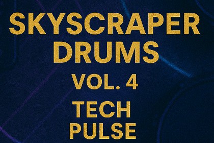 Skyscraper Drums Vol.4 – Tech Pulse