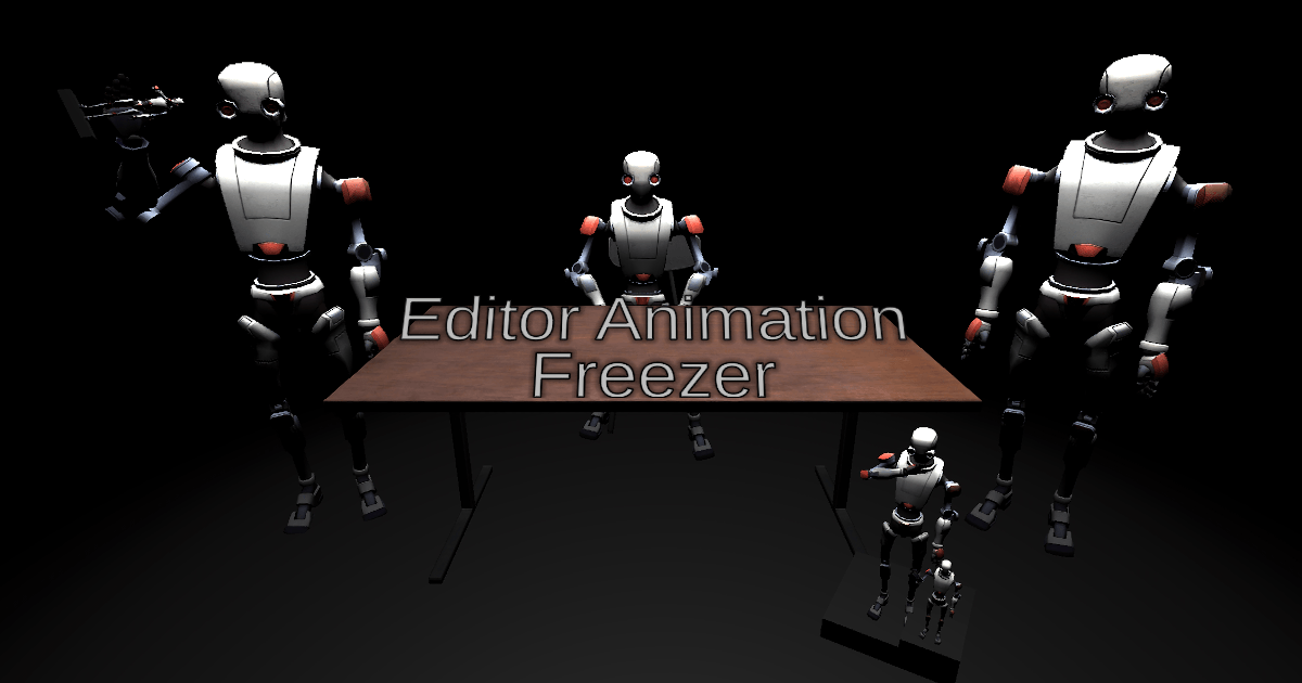 Editor Animation Freezer | Animation Tools | Unity Asset Store