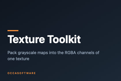 Texture Toolkit: Channel Packer (ORM, Masks, Swizzle)