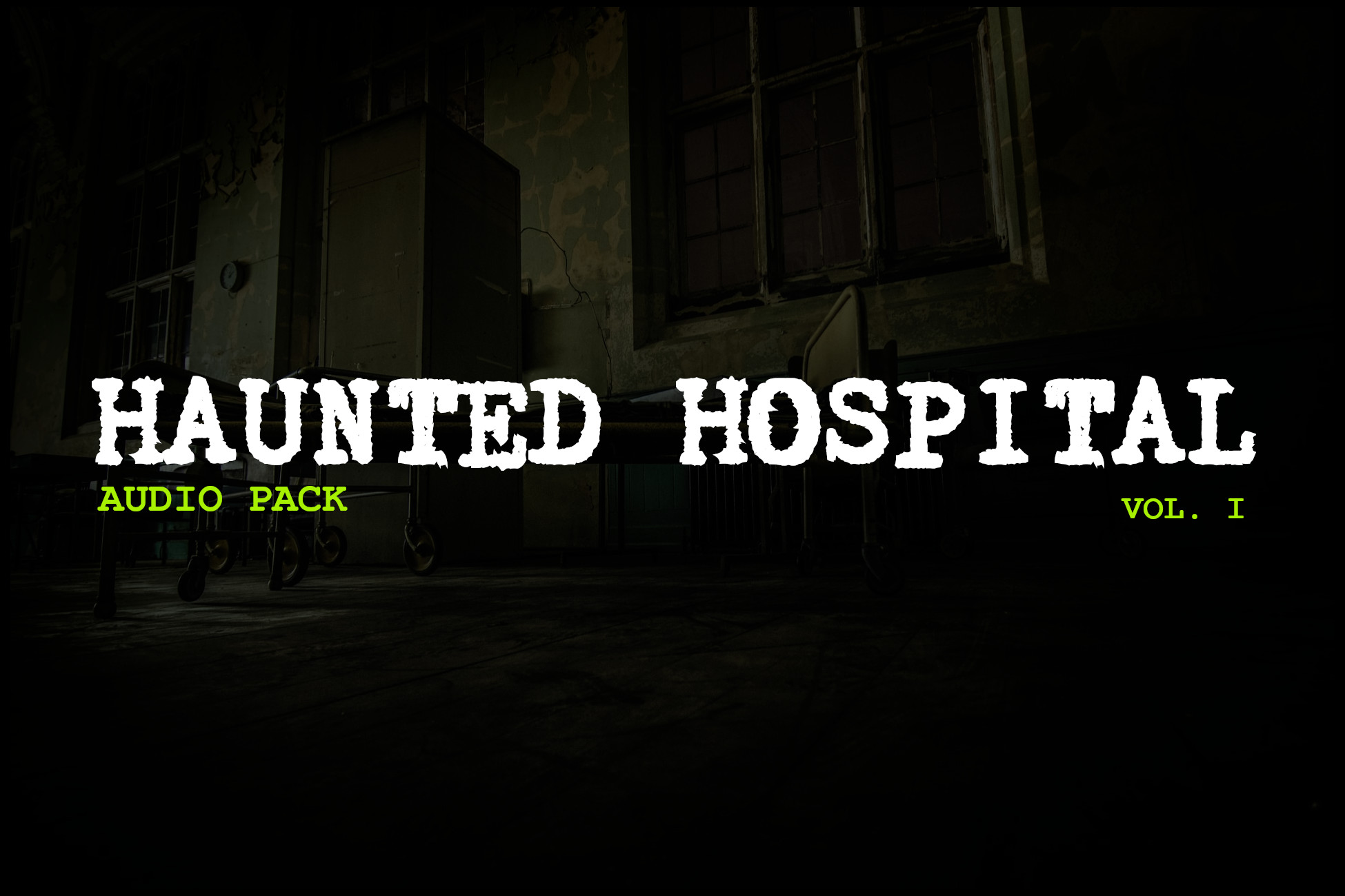 Haunted Hospital - Audio Pack