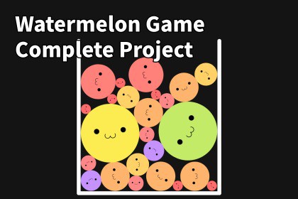 Watermelon Game Complete Project