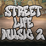 Street Life Music 2